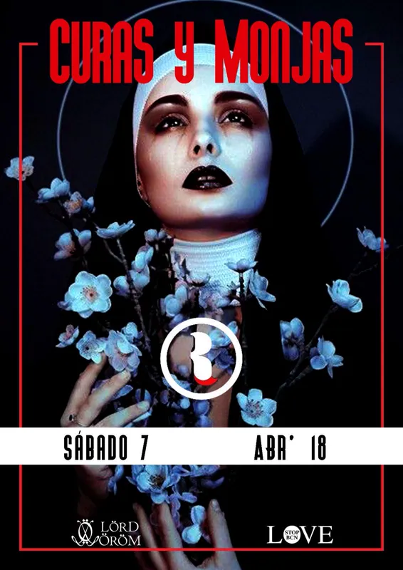 Cartel del evento Curas y Monjas en Club Rosas Cinco, Barcelona (Sábado 7 abril 2018)
